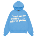 ACID DRUGS ARE FINE BLUE HOODIE
